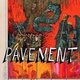Pavement - Quarantine the past