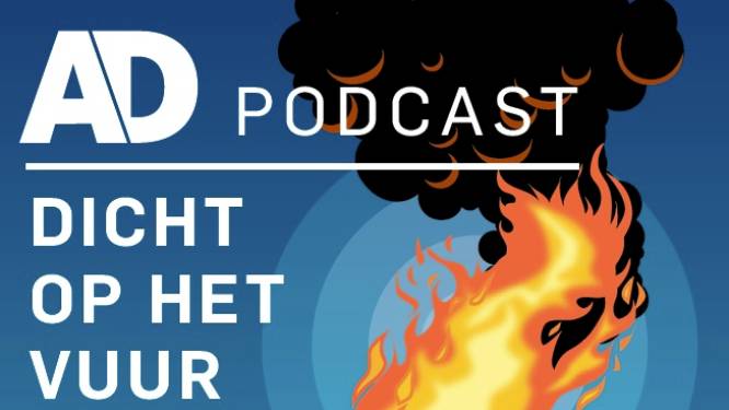 PODCAST | Luister hier naar de eerste aflevering van onze nieuwe podcast Dicht op het Vuur