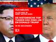 Video: Alles wat je moet weten over de historische top tussen Kim Jong-un en Donald Trump in 90 seconden