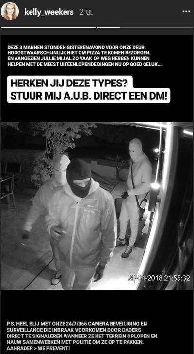 Kelly Weekers jaagt via Instagram op inbrekers