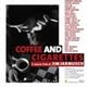 Review: Coffee and Cigarettes