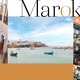 Beleef Marokko op z’n mooist in Marrakesh en Rabat