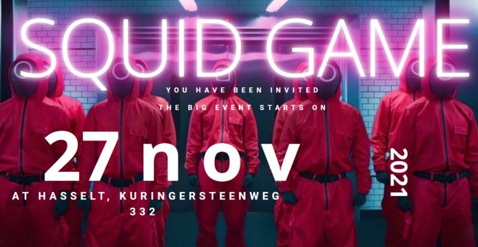 HASSELT - Escape House organiseert binnenkort op 27 november 2021 een event dat de populaire Zuid-Koreaanse Netflixserie 'Squid Game' nabootst. Vindt plaats in Kuringen met 100 deelnemers, die kans maken op 1.000 euro of een gelijkwaardige prijs. "Maar nee, niemand moet daarvoor sterven."