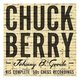 Chuck Berry - Johnny B. Goode - His Complete 50's Chess Recordings