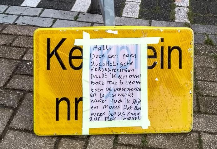 Een beschonken feestganger kwam een dag na het stelen van een verkeersbord in Gendringen tot inkeer  en bracht het bord - beplakt met een spijtbetuiging - netjes terug naar de plaats van herkomst.