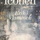 ‘Iconen’ van Erik Vlaminck is een overrompelende nihilistische roman ★★★★☆