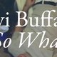 Avi Buffalo: 'So what'