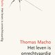 Analyses in 'Het leven is onrechtvaardig' van Thomas Macho zijn te abstract