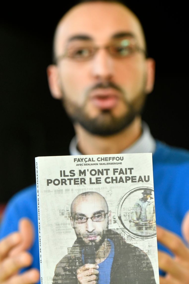 Fayçal Cheffou, ‘Ils m’ont fait porter le chapeau’, Antidote Publishers, 18 euro. Beeld Photo News
