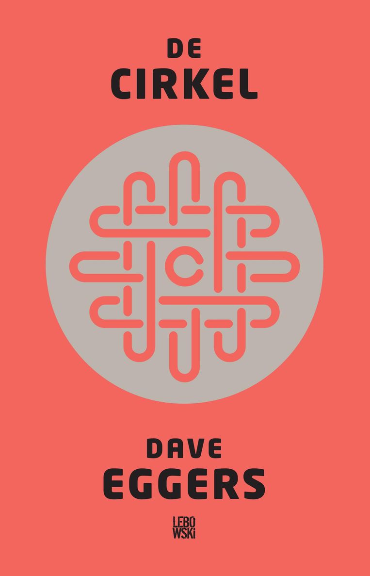 Boekomslag van De Cirkel van Dave Eggers. Beeld  