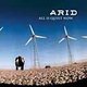 Review: Arid - All is quiet now