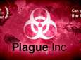 ‘Plague Inc. is een game, geen bron van info over coronavirus’<br>