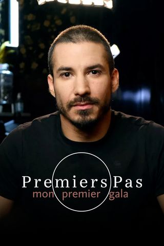 Premiers Pas - Mon Premier Gala