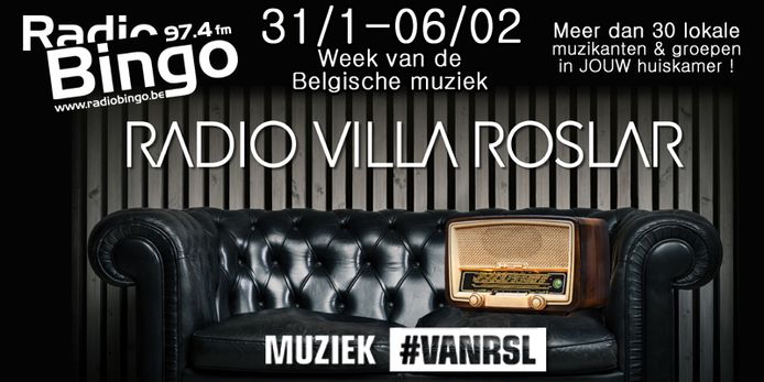 Radio Villa Roslar is maar één van de programma's op Radio Bingo die de Belgische muziek in de kijker zet.