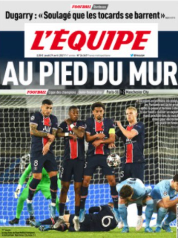 “Au pied du mur”, klonk het op de voorpagina van L'Équpie. Een woordspeling: PSG moet nog een hele berg beklimmen, er wacht Neymar en co een loodzware opdracht in het Etihad Stadium.
