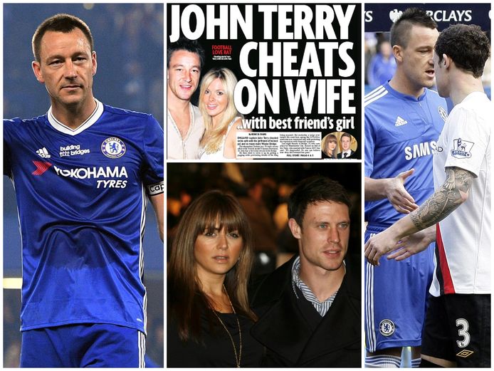 'John Terry cheats on wife', titelde The Daily Mirror, over het (vermeende) overspel van John Terry met de vriendin van toenmalig ploeggenoot Wayne Bridge.