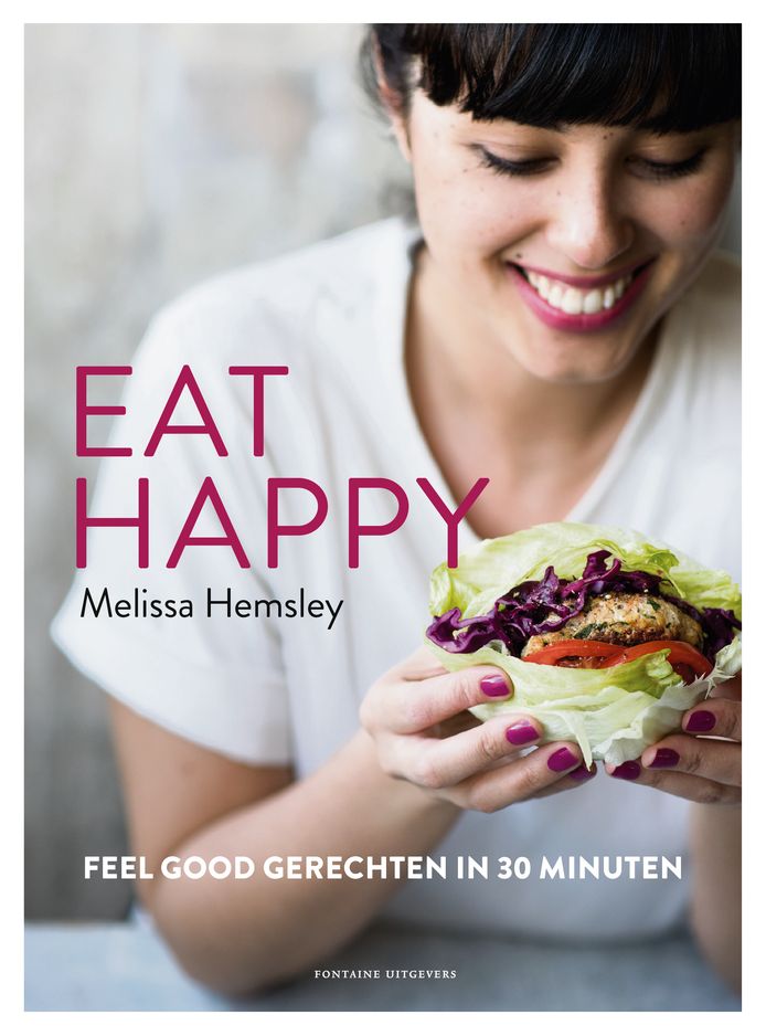 'Eat Happy' van Melissa Hemsley, uitgegeven bij Fontaine Uitgevers, € 29,95.