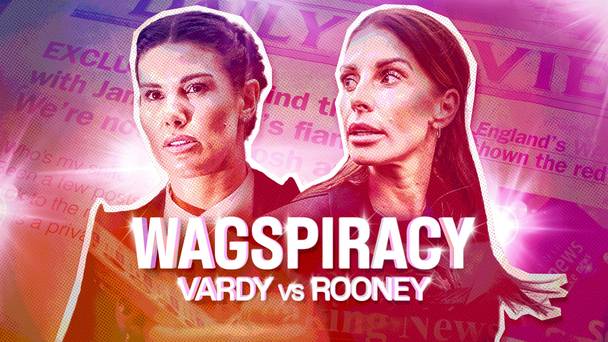 Wagspiracy: Vardy v Rooney