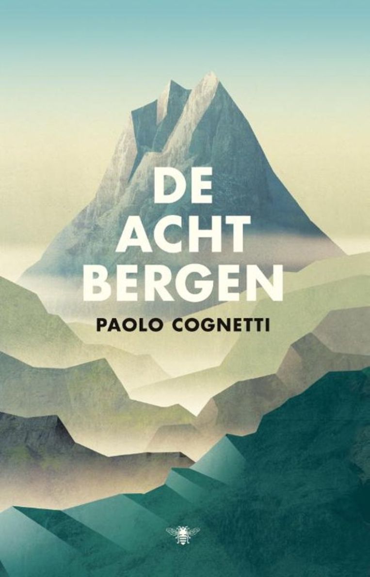 Paolo Cognetti: De acht bergen. Omslag Eric Huysen, Moker Ontwerp.  Beeld 