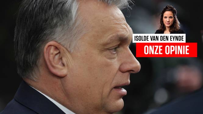 Onze opinie. Voorlopig kan de EU Victor Orbán niet raken waar het pijn doet: in de portemonnee