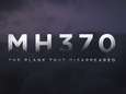 Netflix lanceert docu over vermiste vlucht Malaysia Airlines, ‘MH370: The Plane That Disappeared’: “Ze liegen tegen ons”