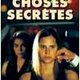 Review: Choses Secrètes