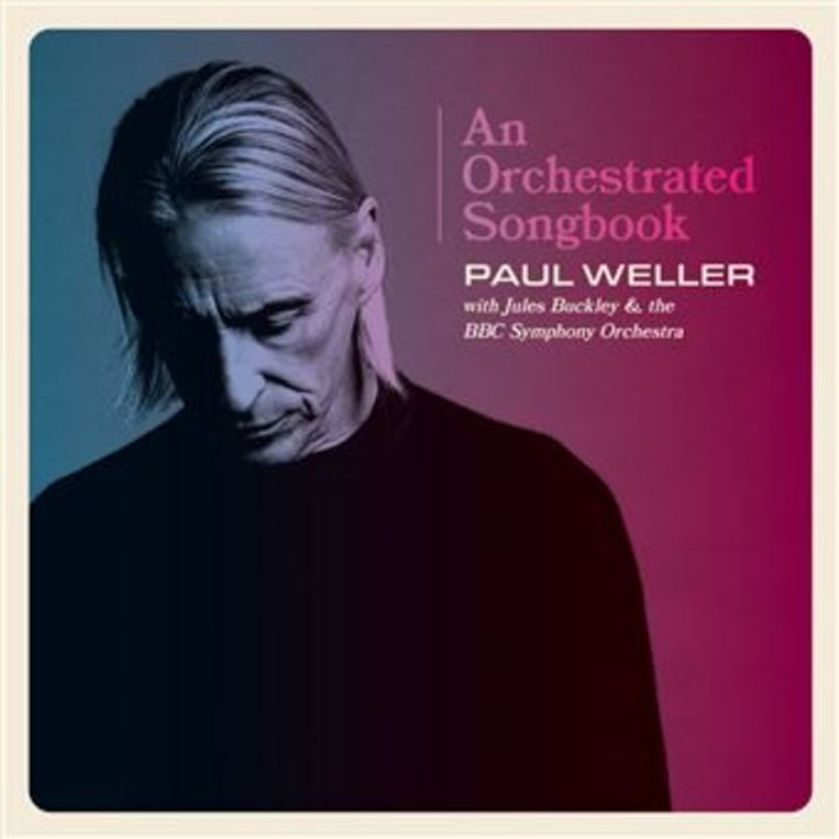 PAUL WELLER
An Orchestrated Songbook Beeld rv