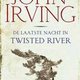 John Irving - De laatste nacht in Twisted River