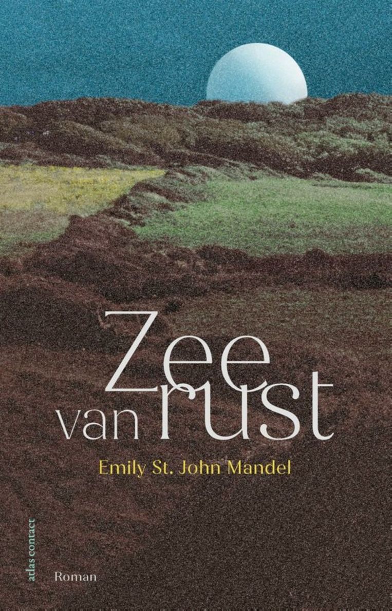 'Zee van rust' van Emily St. John Mandel Beeld 
