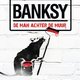 Will Ellsworth-Jones - Banksy - De man achter de muur