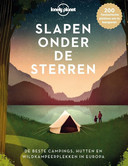 Lonely Planet Slapen onder de sterren. Uitgeverij Kosmos. € 25,99