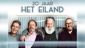 20 Jaar Het Eiland