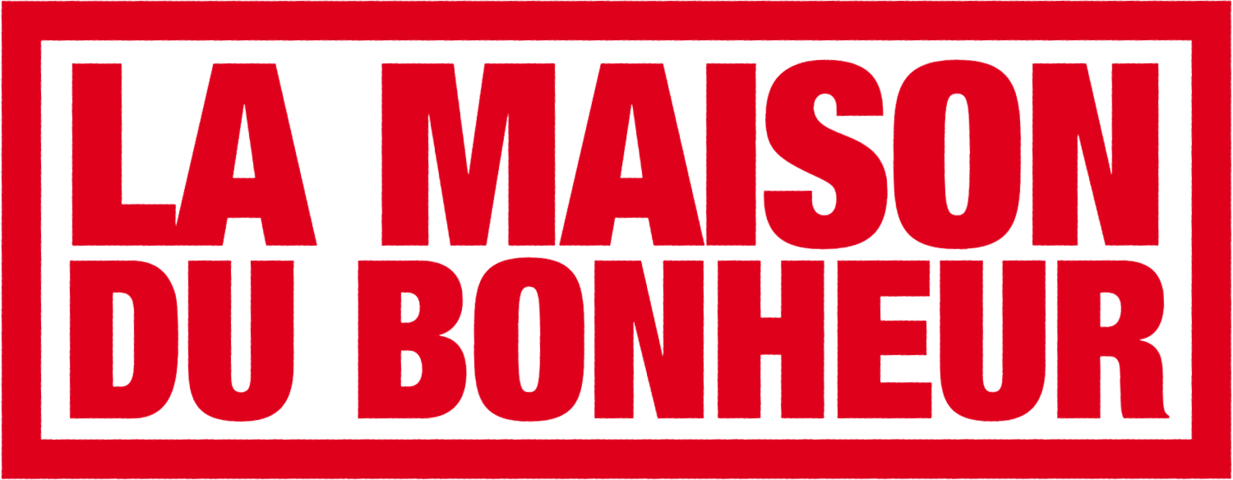 La maison du bonheur