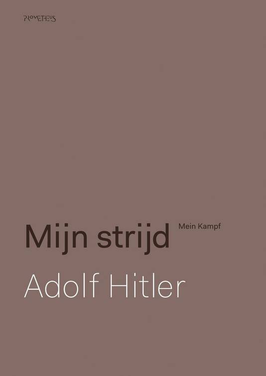 Mijn strijd, Adolf Hitler, nieuwe wetenschappelijke vertaling Mein Kampf, kosteloos