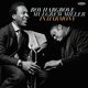 Op In Harmony zijn trompettist Roy Hargrove en pianist Mulgrew Miller in bloedvorm ★★★★☆