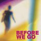 'Before We Go': Kunstzinnig, maar hermetisch experiment