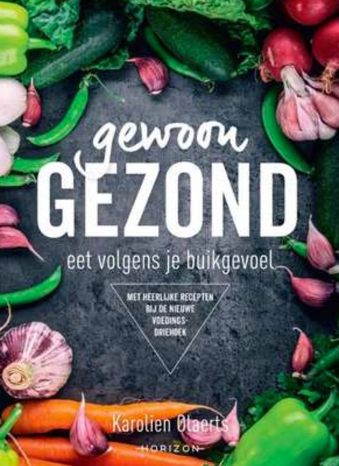 Gewoon Gezond van Karolien Olaerts