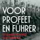 David Motadel beschrijft in ‘Voor profeet en Führer’ helder hoe de nazi’s te werk gingen bij het winnen van gelovige zieltjes