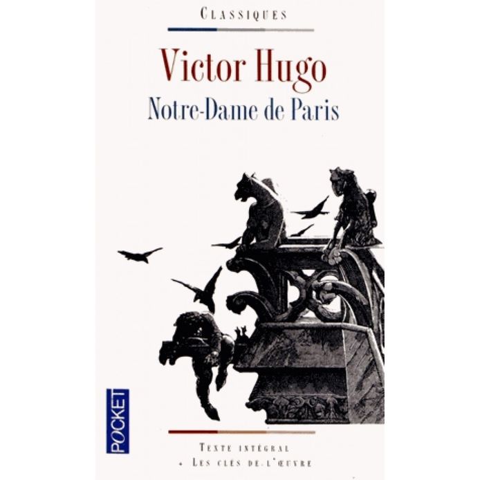 De klassieker van Victor Hugo uit 1831