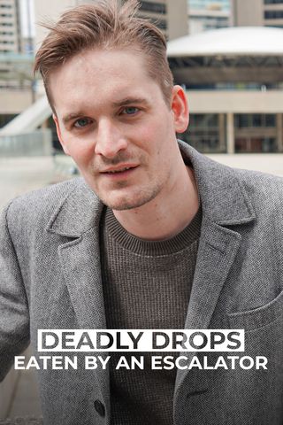 Deadly Drops: Eaten by an Escalator