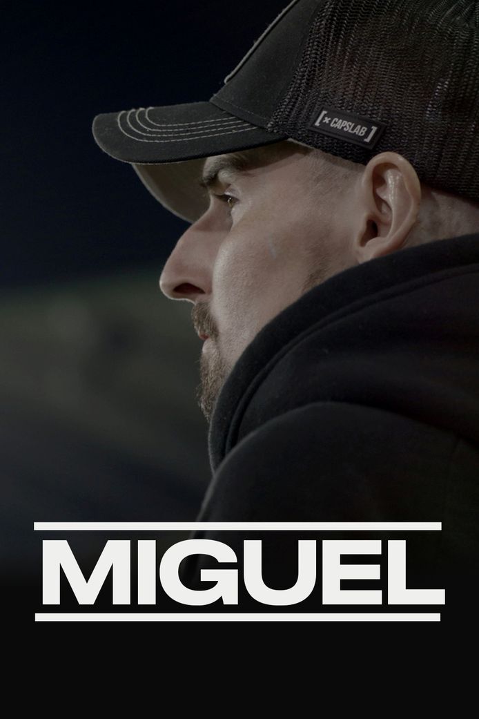 Miguel, de documentaire  van Eric Goens op Eén