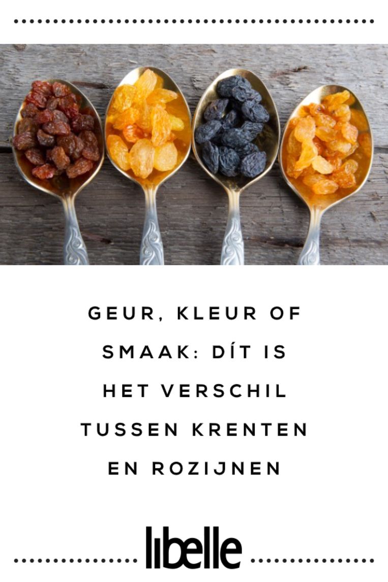 Geur, kleur of smaak dít is het verschil tussen krenten en rozijnen