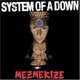 Review: System Of A Down - Mezmerize