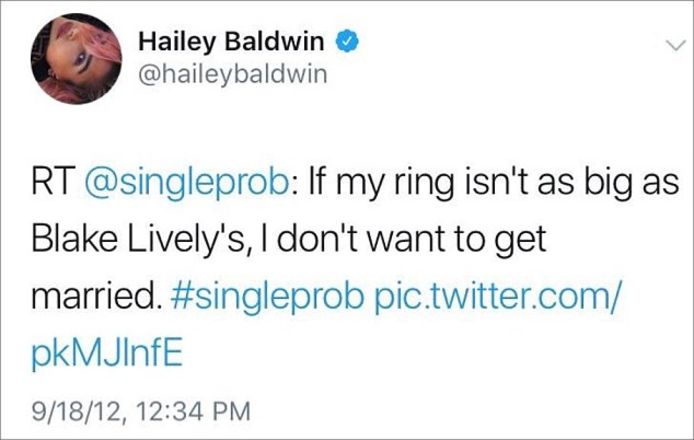 In 2012 retweette Hailey de tweet van een jonge vrouw waarin ze 'Als mijn ring niet zo groot is als die van Blake Lively, wil ik niet trouwen', schreef.