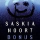 Bestsellerkanon Saskia Noort weet waarover haar fans willen lezen