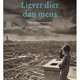 Libris Geschiedenis Prijs voor Liever dier dan mens