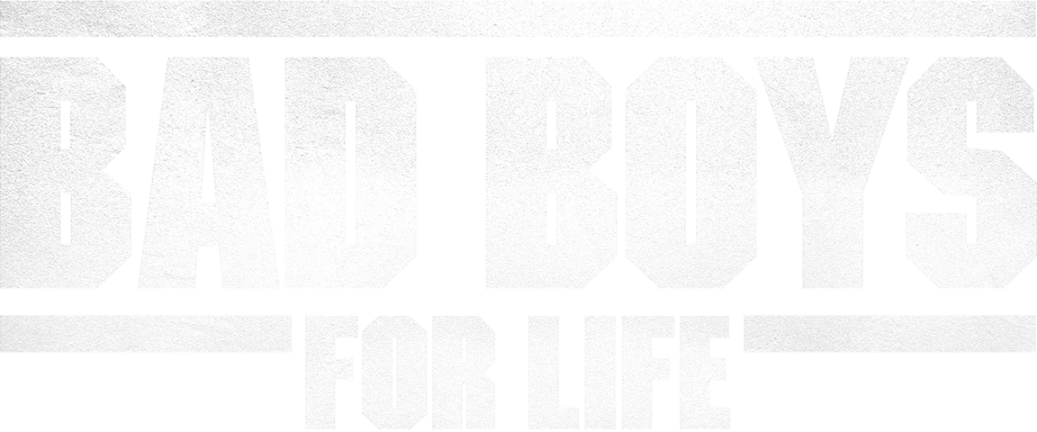 Bad Boys For Life