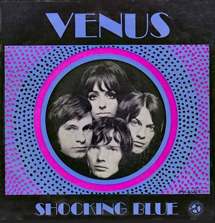 Shocking blue postcard. Venus (Шизгара, 1969) Shocking Blue. Группа Shocking Blue. Shocking Blue Venus обложка. The Shocking Blue - Venus 1969.