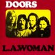 The Doors - L.A. Woman (40th Anniversary Edition)