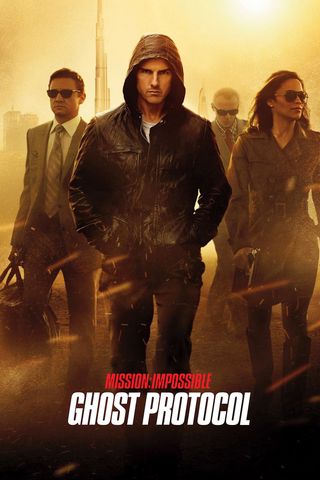 Mission: Impossible - Ghost Protocol